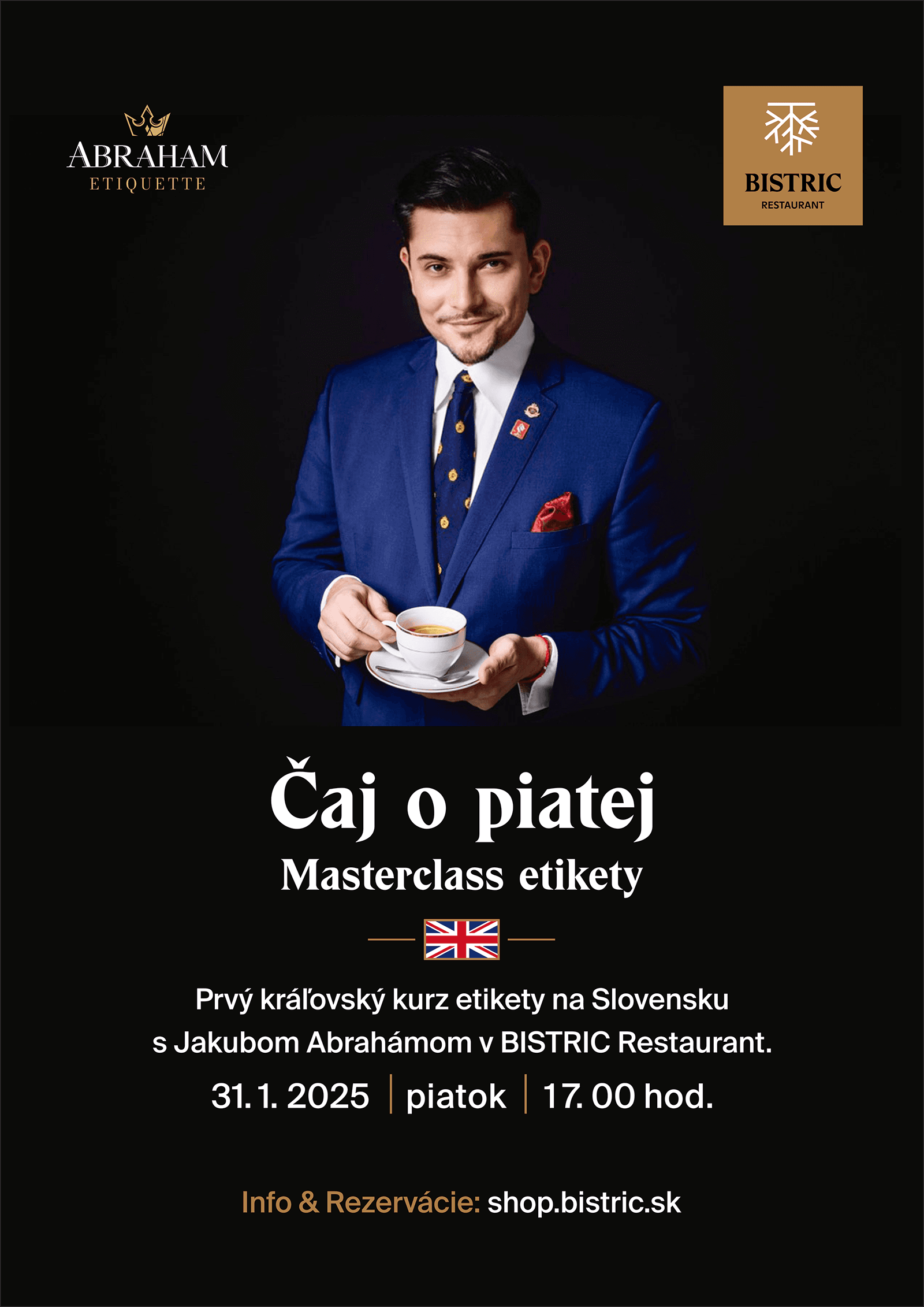 Kráľovský kurz etikety: Čaj o piatej - gallery - Bistric Restaurant Kráľovský kurz etikety: Čaj o piatej - gallery - Bistric Restaurant