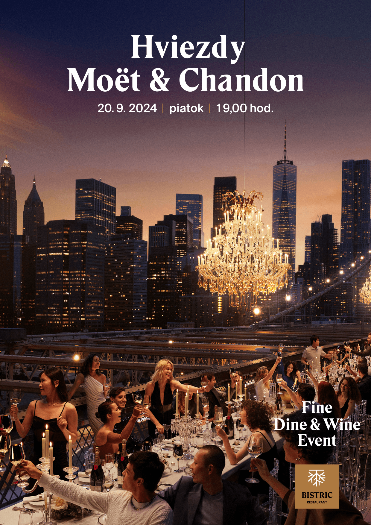 Fine Dine & Wine Event: Hviezdy Moët & Chandon - gallery - BISTRIC Restaurant - Hviezdy Moët & Chandon Fine Dine & Wine Event: Hviezdy Moët & Chandon - gallery - BISTRIC Restaurant - Hviezdy Moët & Chandon